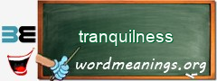 WordMeaning blackboard for tranquilness